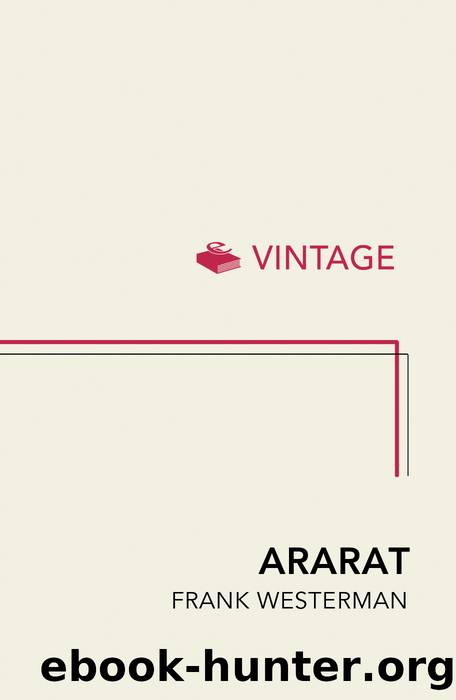 Ararat: In Search of the Mythical Mountain by Frank Westerman