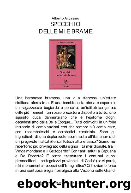 Arbasino by Specchio delle mie brame