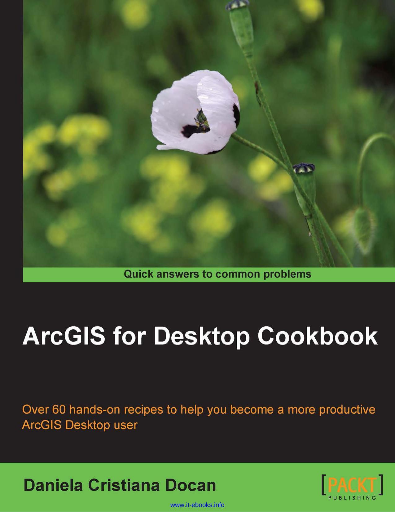 ArcGIS for Desktop Cookbook by Unknown