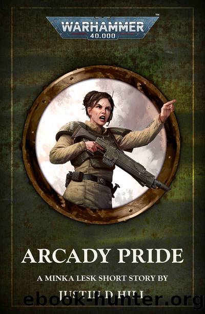 Arcady Pride by Justin D Hill