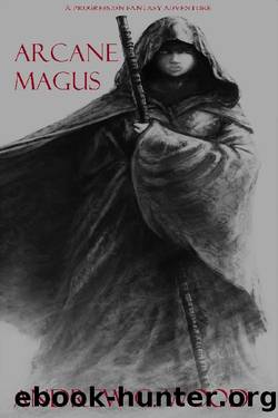 Arcane Magus: (A Progression Fantasy Adventure) by Andrew G. Wood
