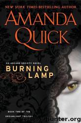 Arcane Society 08 - Burning Lamp (Dreamlight Trilogy #2) by Quick Amanda