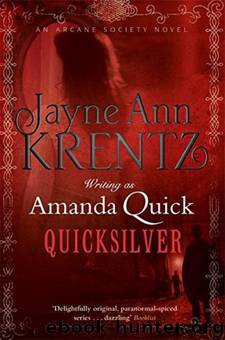 Arcane Society 11 - Quicksilver (Looking Glass Trilogy #2) by Quick Amanda