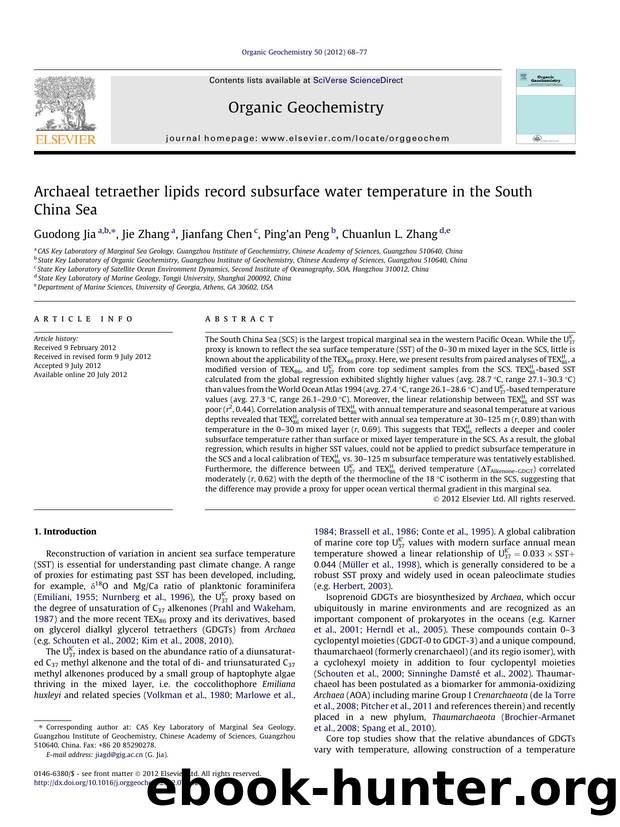 Archaeal tetraether lipids record subsurface water temperature in the South China Sea by Guodong Jia & Jie Zhang & Jianfang Chen & Ping’an Peng & Chuanlun L. Zhang