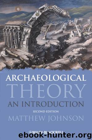 Archaeological Theory by Johnson Matthew