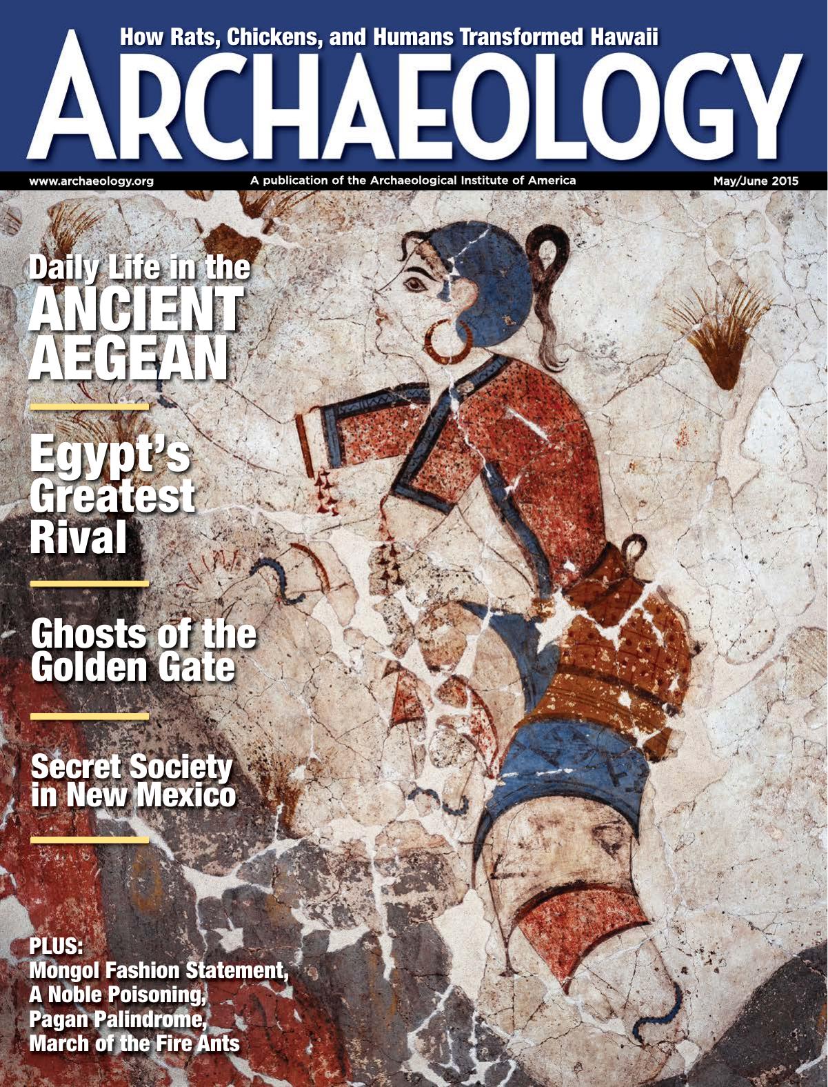 Archaeology Magazine May/June 2015 by Unknow