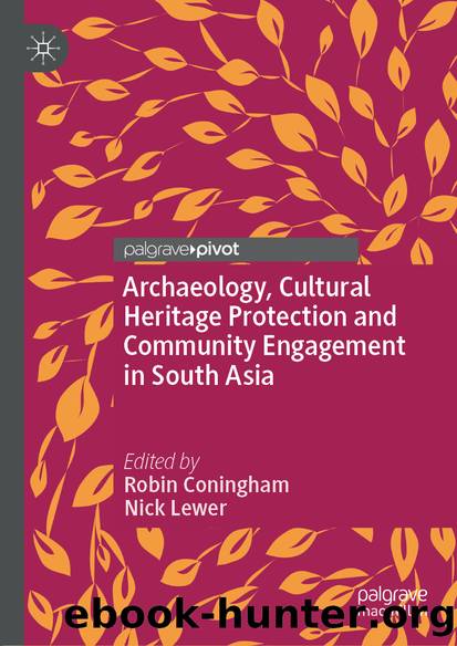 Archaeology, Cultural Heritage Protection and Community Engagement in South Asia by Unknown