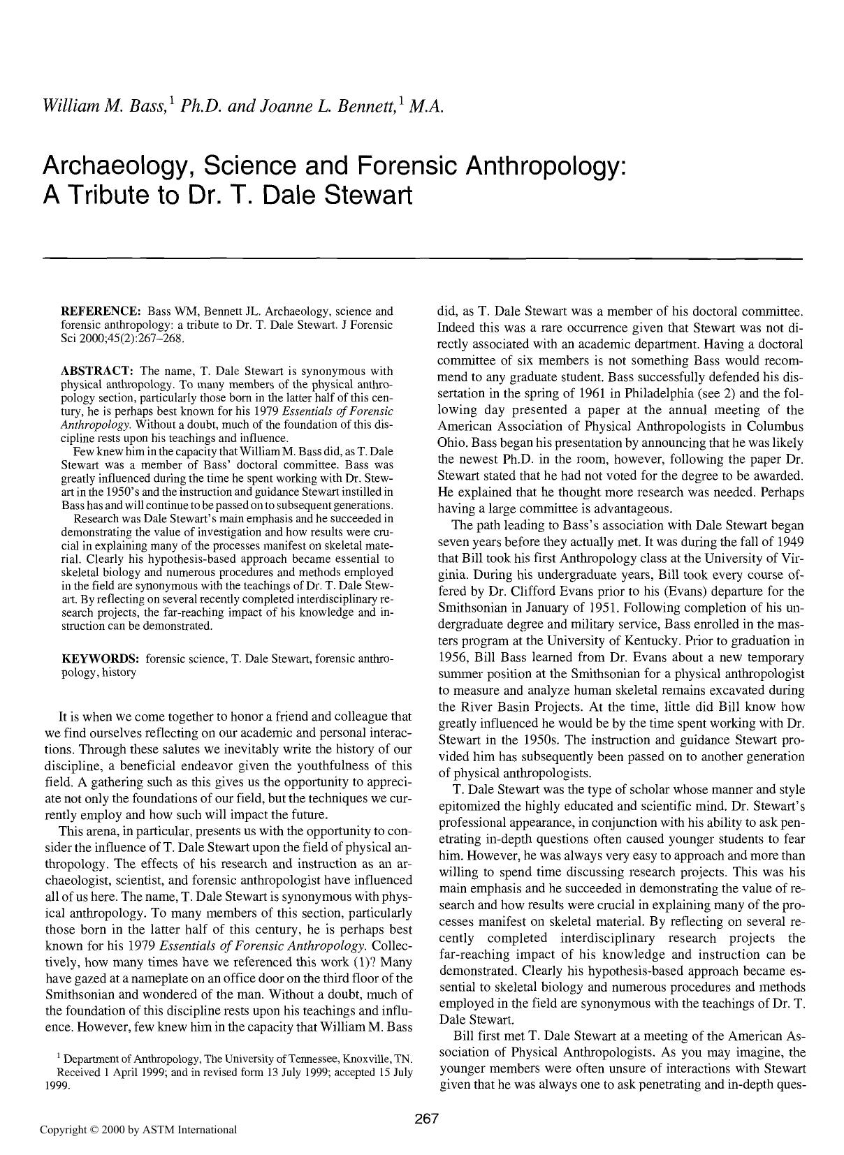 Archaeology, science and forensic anthropology: a tribute to Dr. T. Dale Stewart by Bass WM Bennett JL
