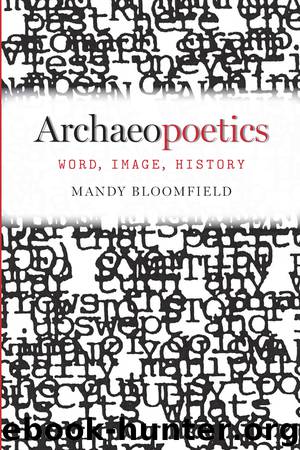 Archaeopoetics by Bloomfield Mandy;