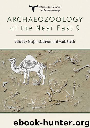 Archaeozoology of the Near East by Mashkour Marjan; Beech Mark;