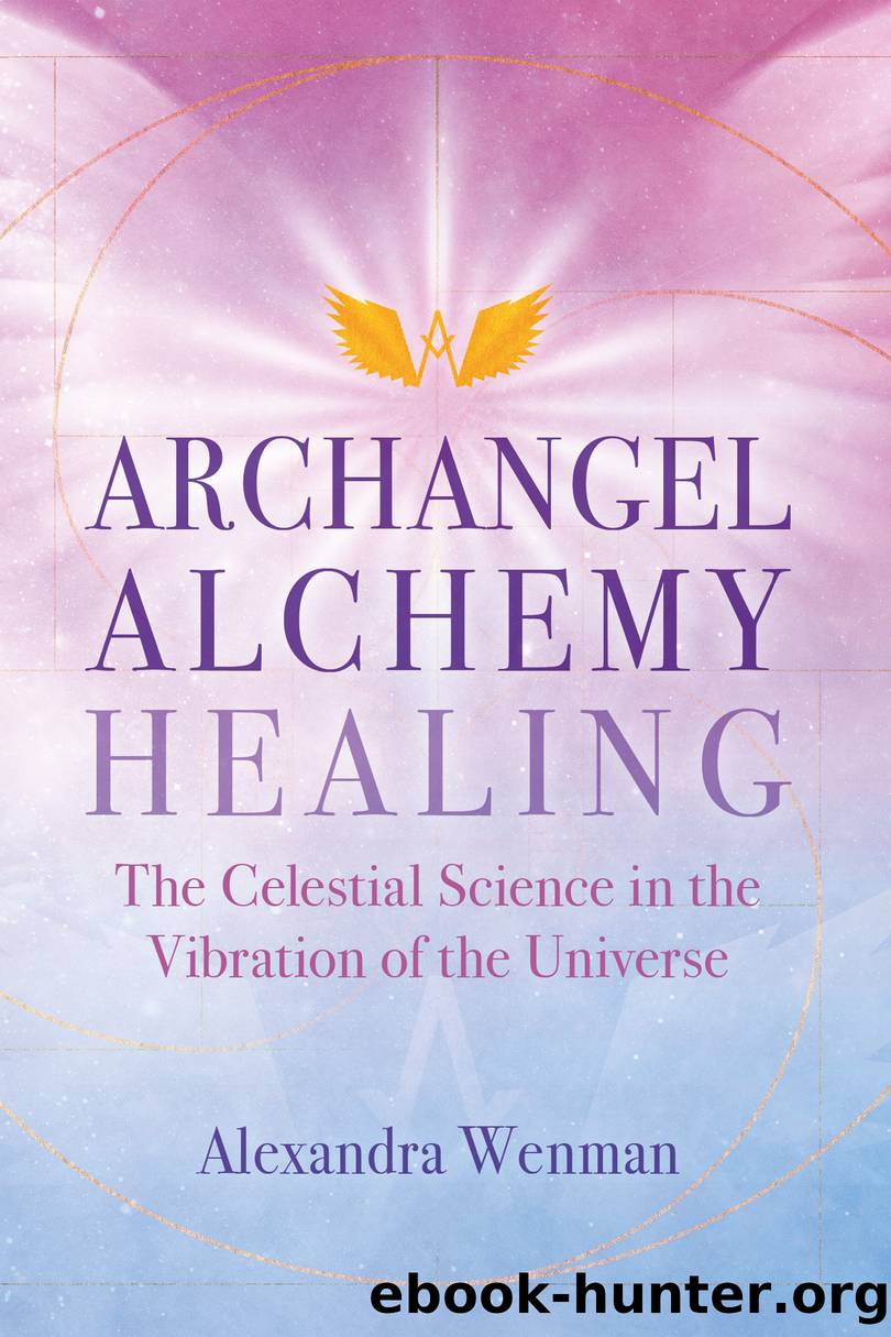 Archangel Alchemy Healing by Alexandra Wenman