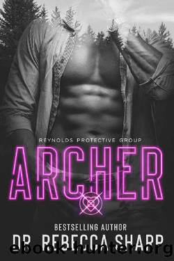 Archer (Reynolds Protective Book 1) by Dr. Rebecca Sharp