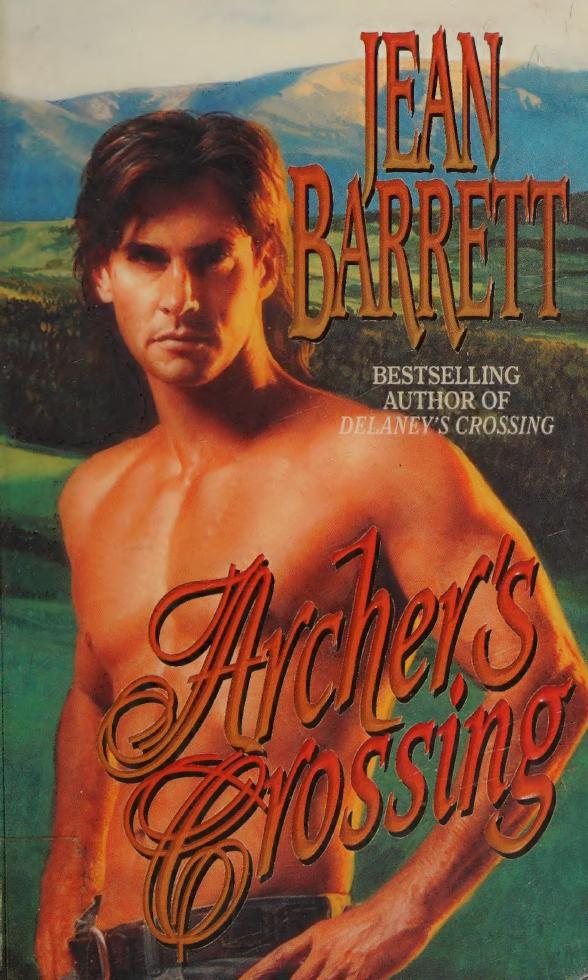 Archer's crossing by Barrett Jean