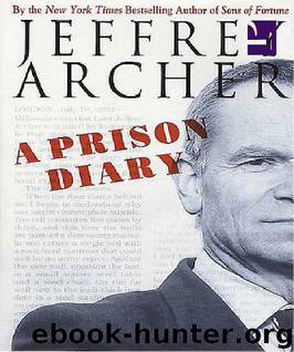Archer, Jeffrey - Hell: A Prison Diary Volume 1 by Archer Jeffrey