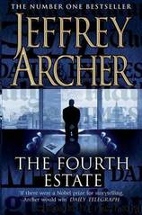 Archer, Jeffrey - The Fourth Estate by Archer Jeffrey