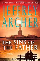 Archer, Jeffrey - The Sins of the Father by Archer Jeffrey