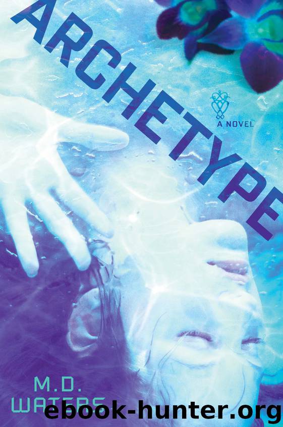 Archetype by M. D. Waters