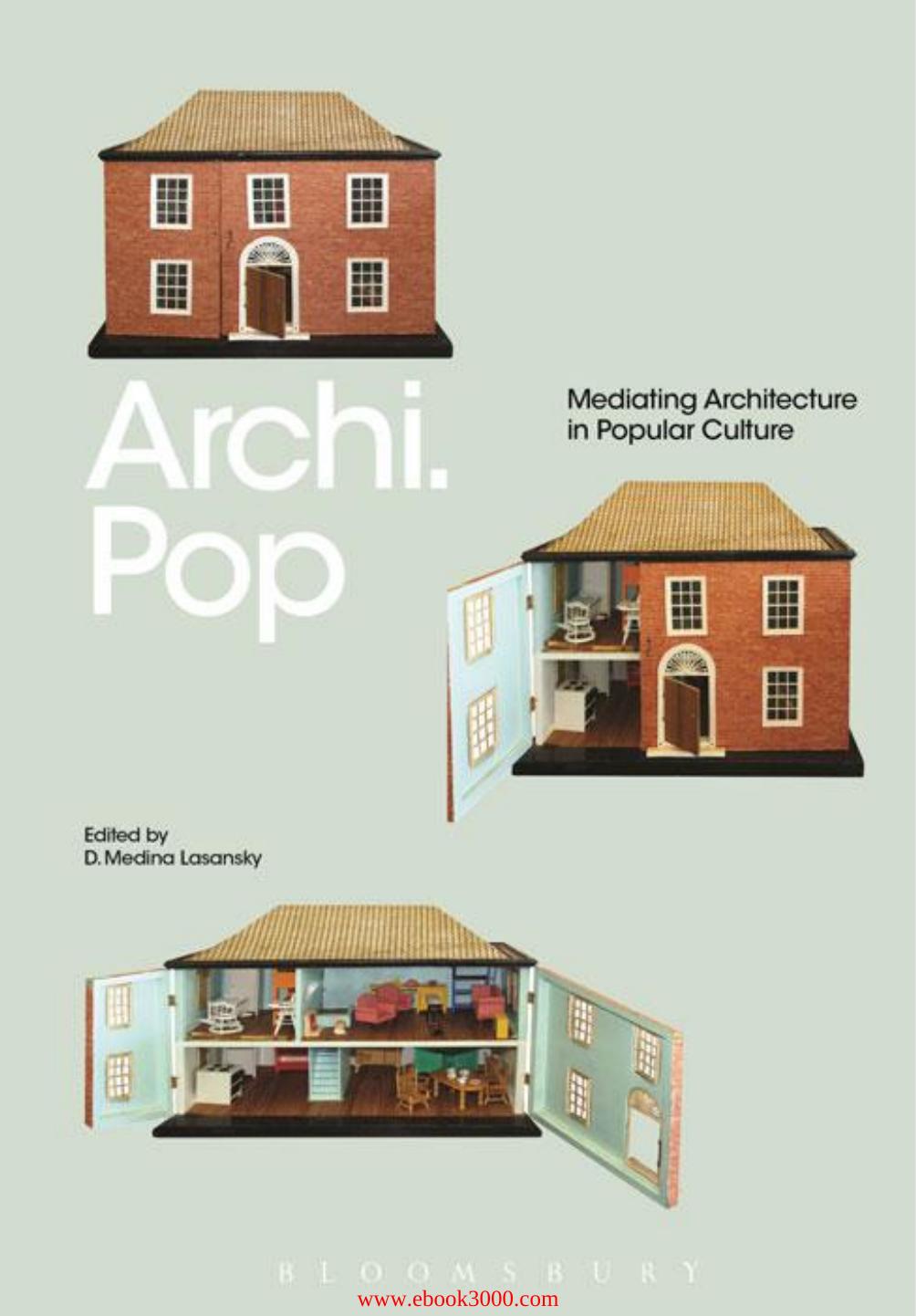 Archi.Pop : Mediating Architecture in Popular Culture by Unknow