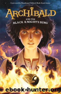 Archibald and the Black Knight's Ring by SherMay Loh