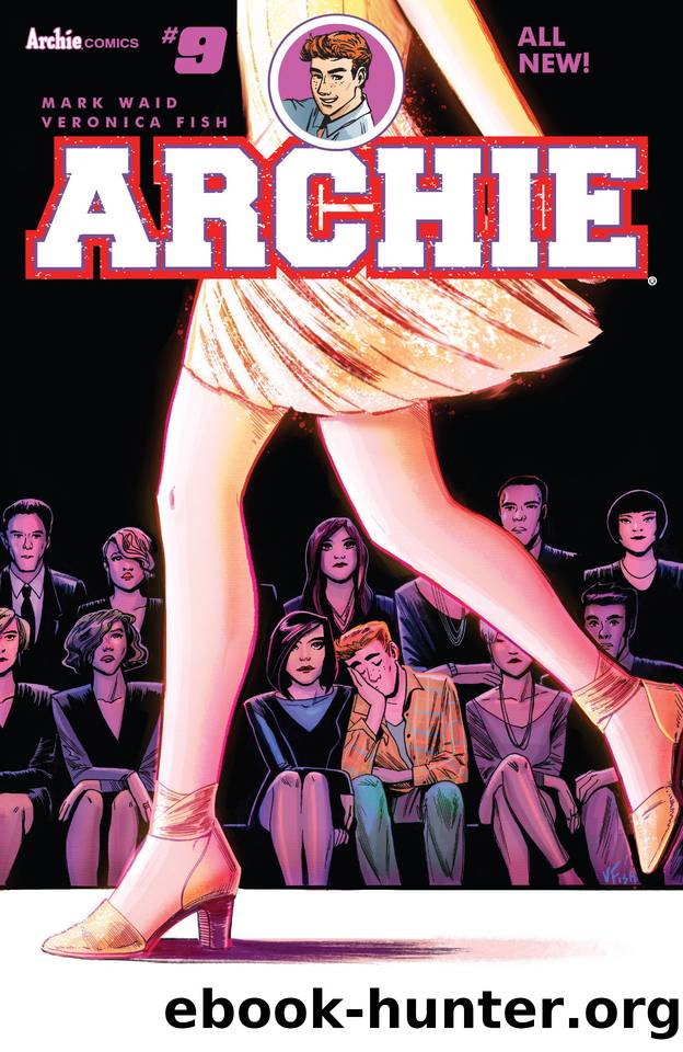 Archie (2015-) #6 by Mark Waid & Veronica Fish