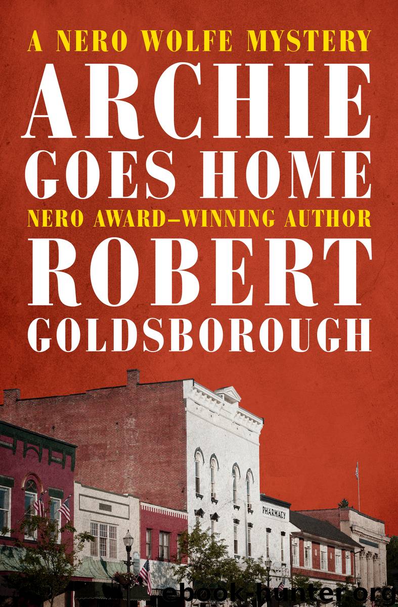 Archie Goes Home by Robert Goldsborough