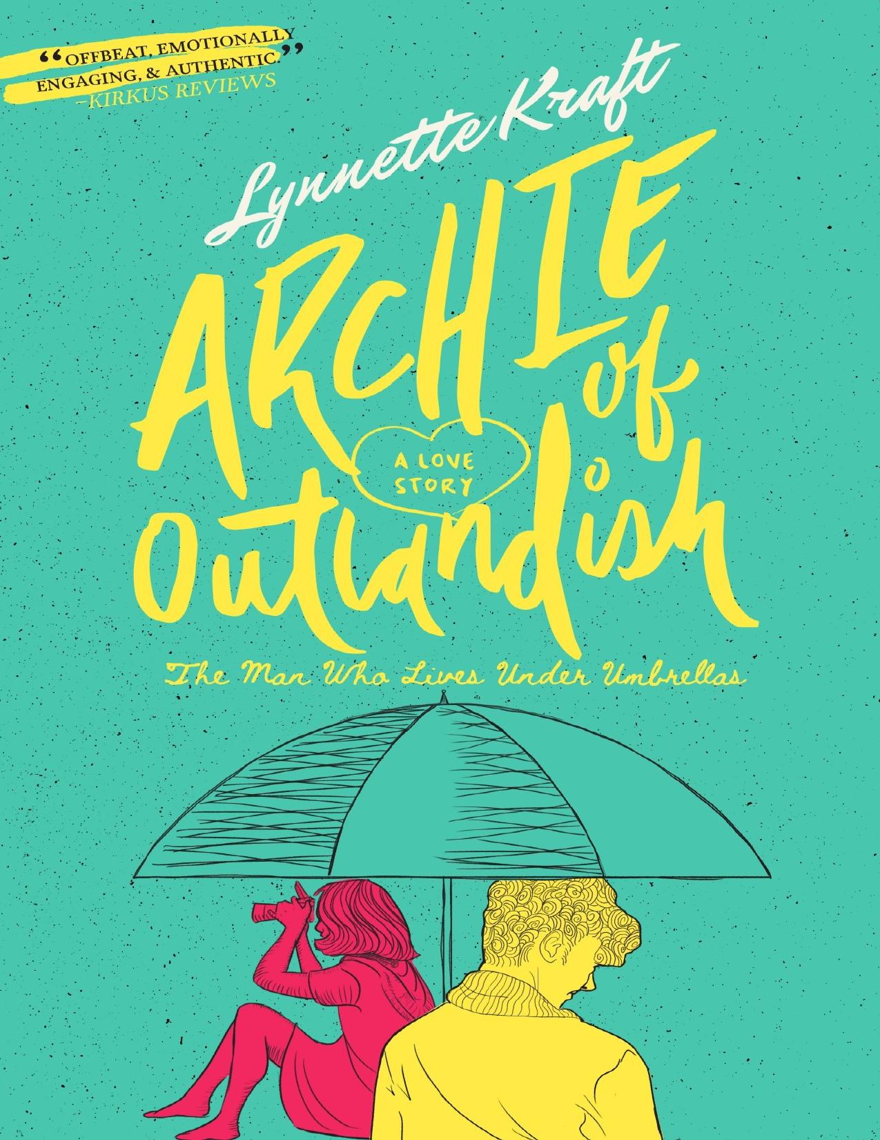 Archie of Outlandish by Lynnette Kraft