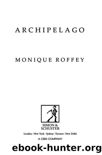 Archipelago by Monique Roffey