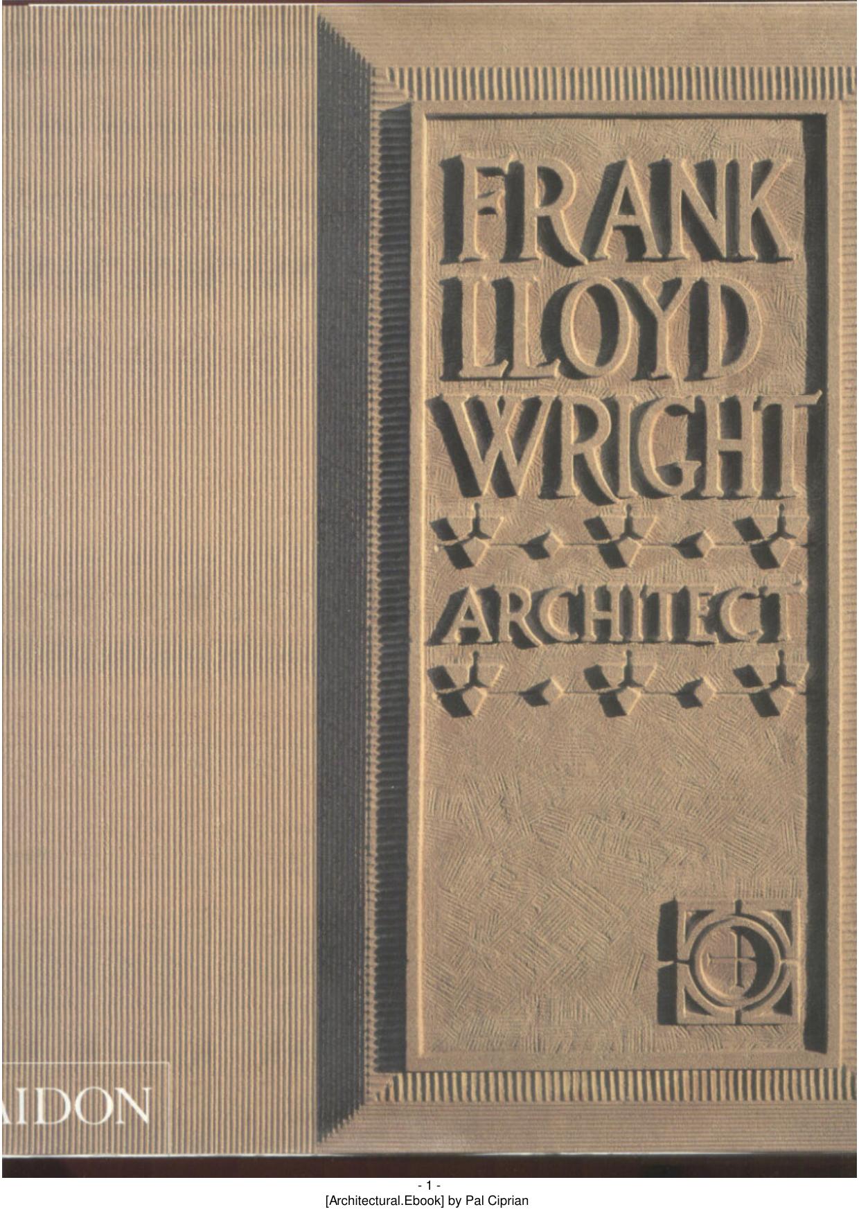 Architect by Robert McCarter Frank Lloyd Wright