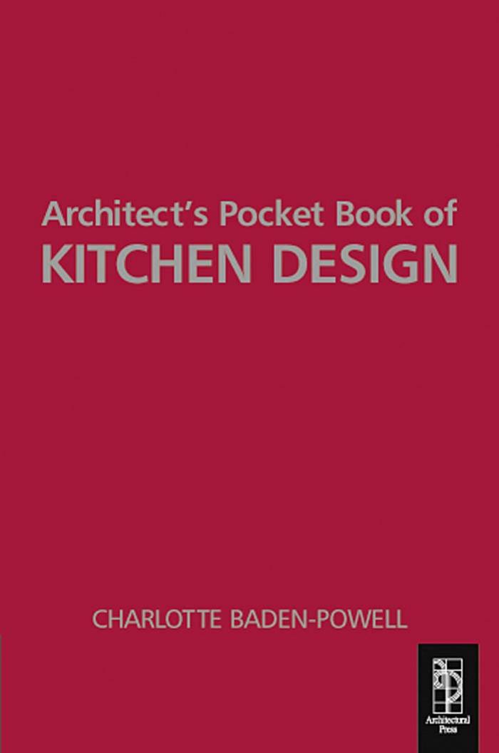 Architect's pocket book of kitchen design by Charlotte Baden-Powell