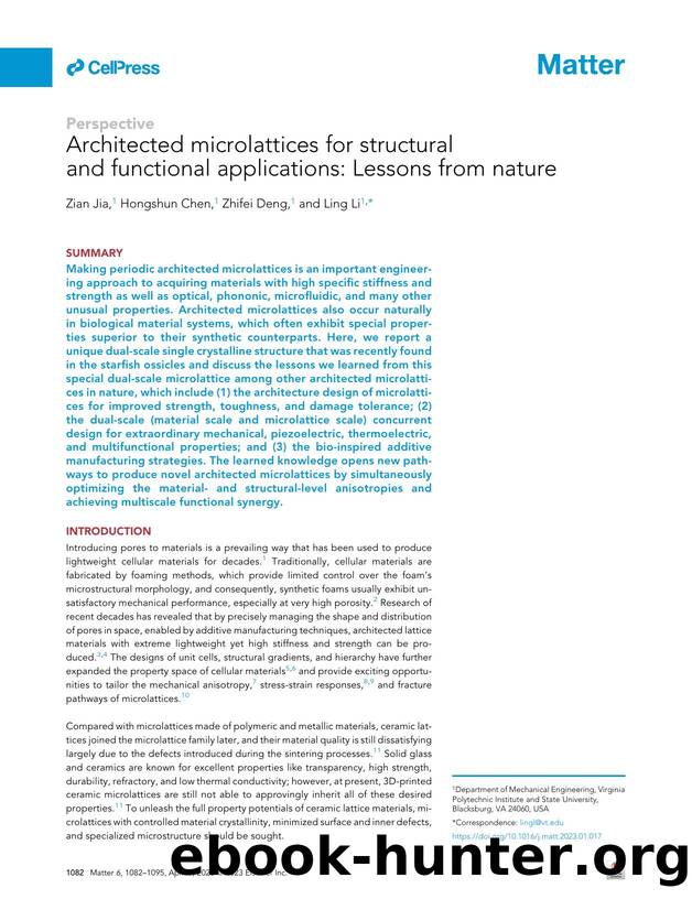 Architected microlattices for structural and functional applications: Lessons from nature by Zian Jia & Hongshun Chen & Zhifei Deng & Ling Li