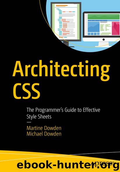 Architecting CSS by Martine Dowden & Michael Dowden