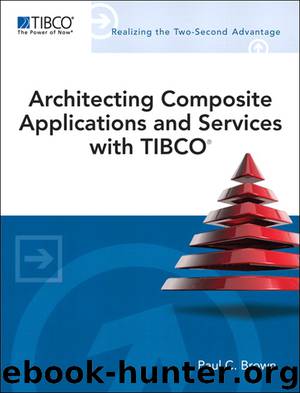 Architecting Composite Applications and Services with TIBCO by Paul C. Brown