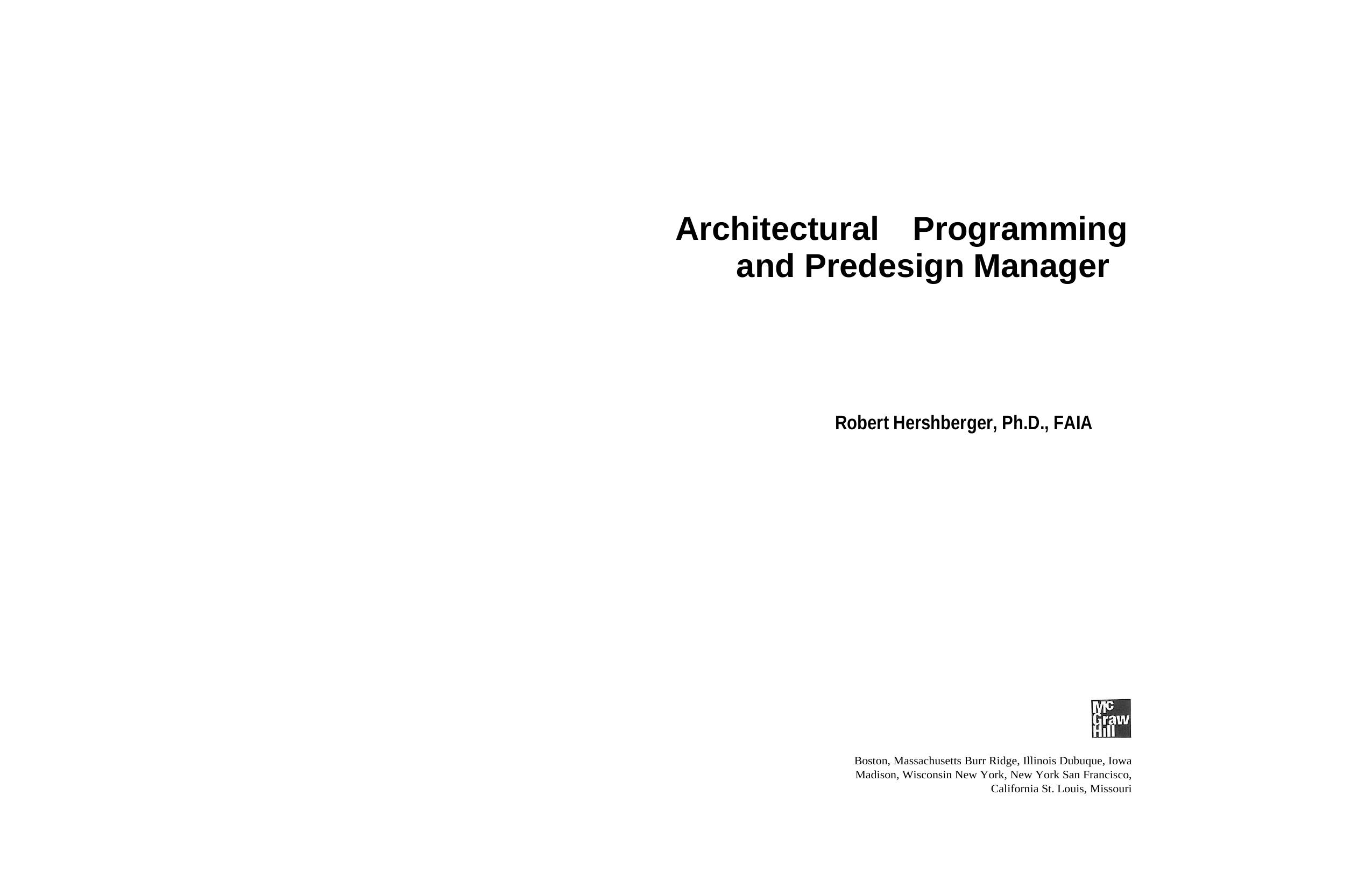 Architectural Programming and Predesign Manager by Robert Hershberger