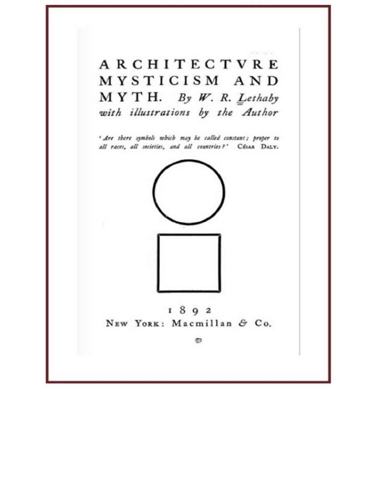 Architecture Mysticism and Myth by Lethaby W. R