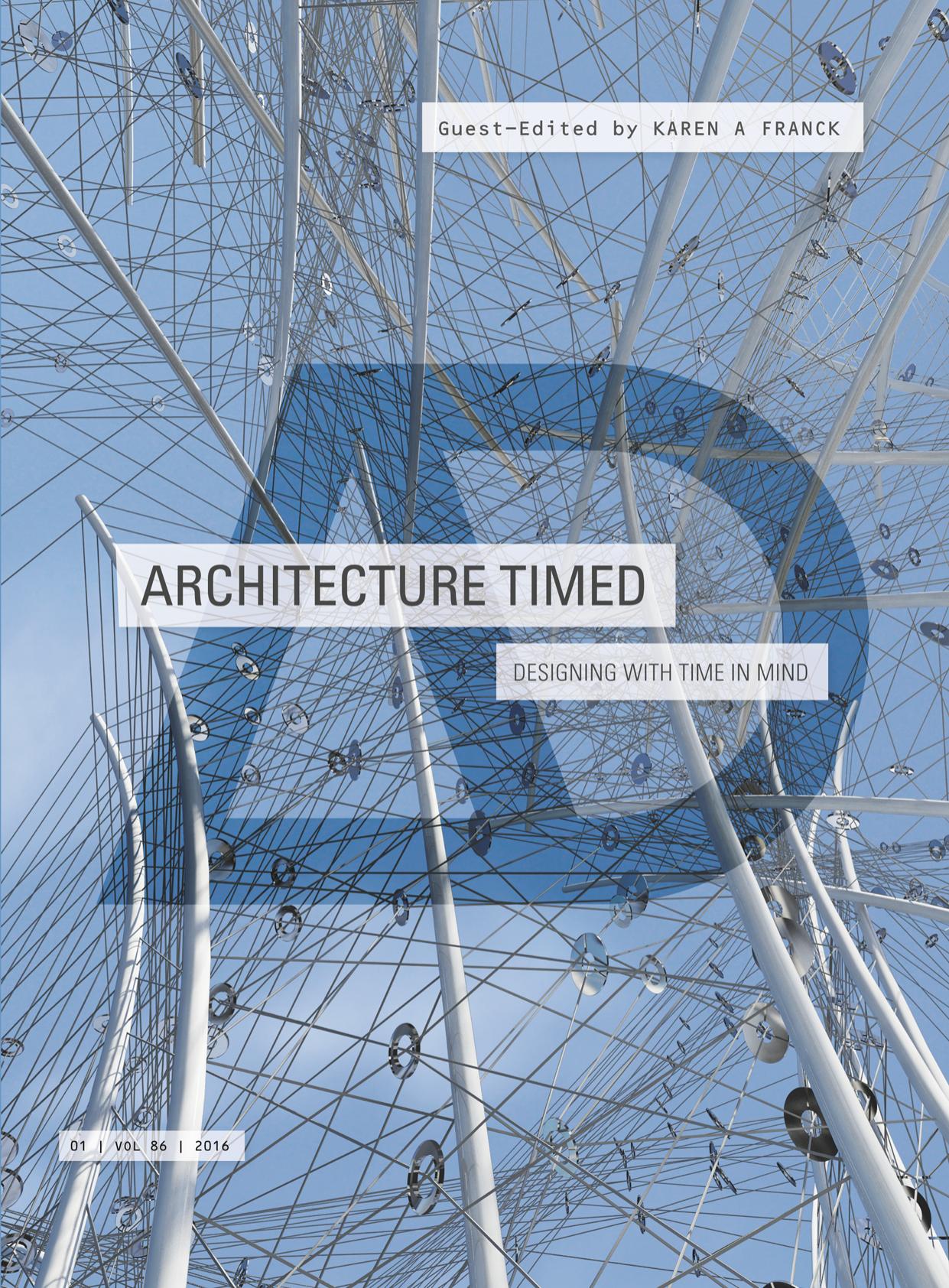 Architecture Timed: Designing with Time in Mind by Karen A. Franck