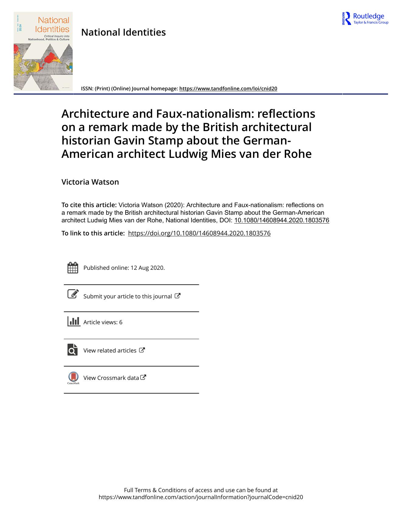 Architecture and Faux-nationalism: reflections on a remark made by the British architectural historian Gavin Stamp about the German-American architect Ludwig Mies van der Rohe by Victoria Watson