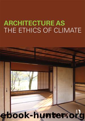 Architecture as the Ethics of Climate by Jin Baek