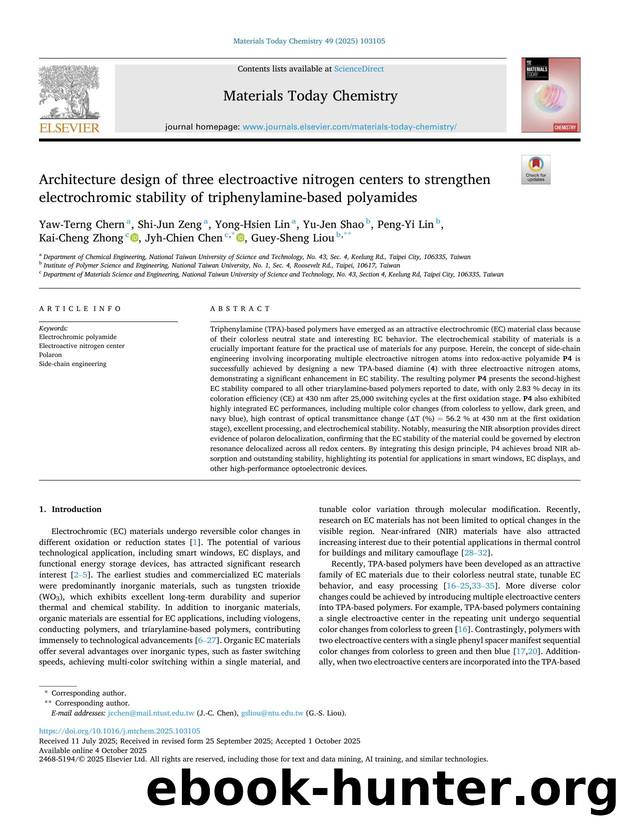 Architecture design of three electroactive nitrogen centers to strengthen electrochromic stability of triphenylamine-based polyamides by Yaw-Terng Chern