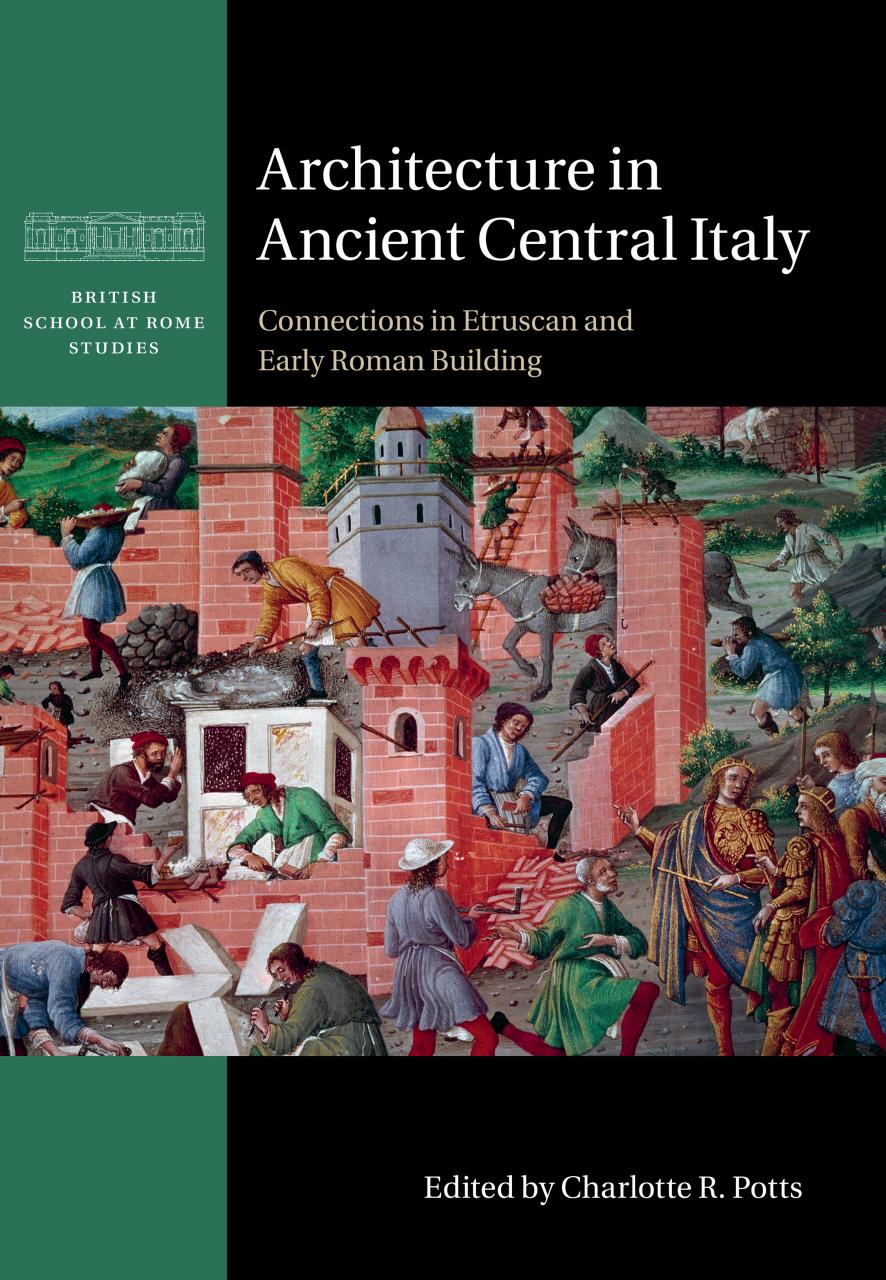 Architecture in Ancient Central Italy by Charlotte R. Potts