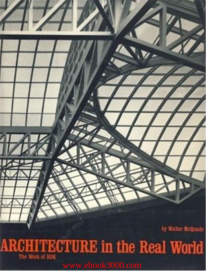 Architecture in the Real World - The Work of Hok by Unknow
