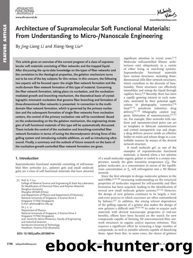 Architecture of Supramolecular Soft Functional Materials: From Understanding to MicroNanoscale Engineering by wcu