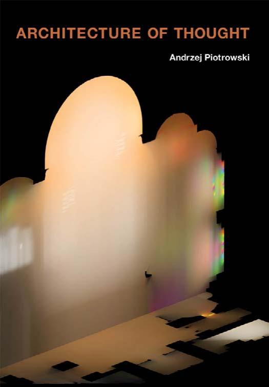 Architecture of Thought by Andrzej Piotrowski