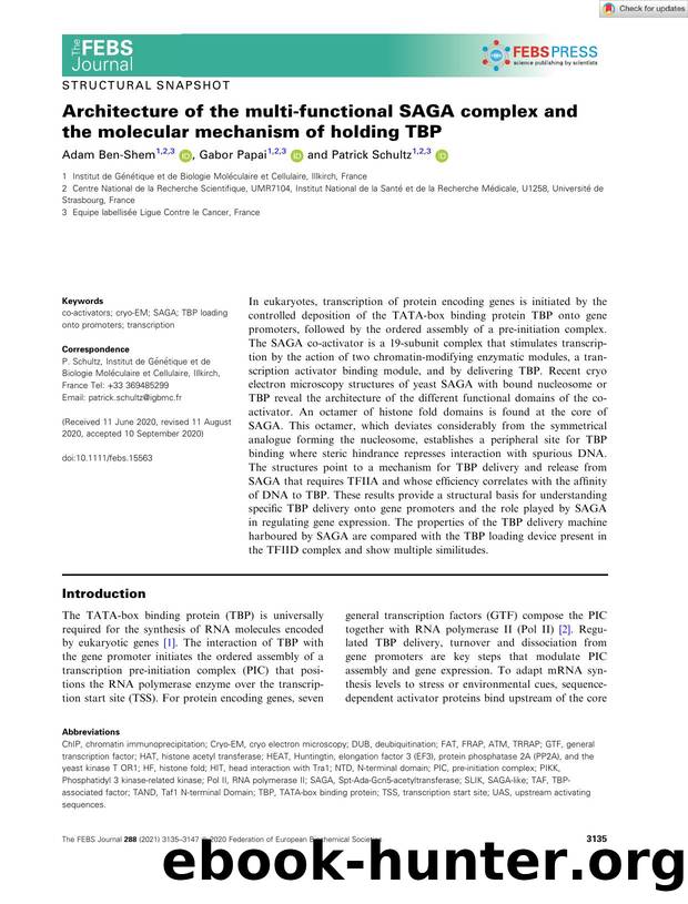 Architecture of the multiâfunctional SAGA complex and the molecular mechanism of holding TBP by Unknown