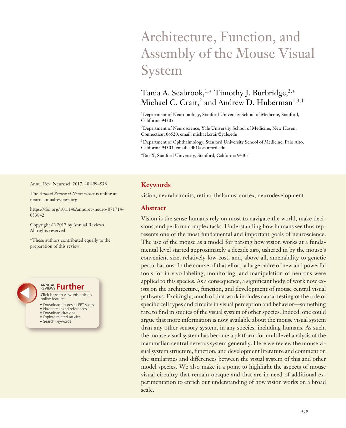 Architecture, Function, and Assembly of the Mouse Visual System by Tania A. Seabrook Timothy J. Burbridge Michael C. Crair Andrew D. Huberman