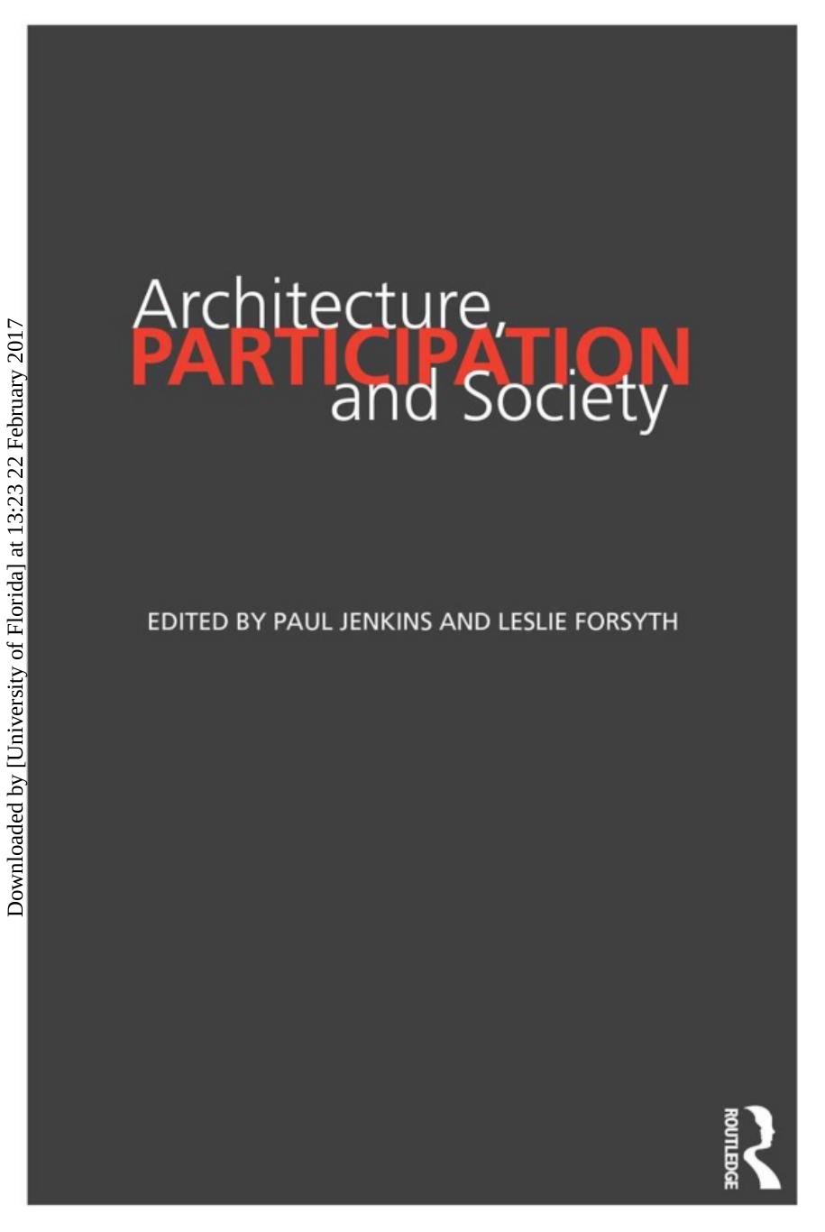 Architecture, Participation and Society by Paul Jenkins Leslie Forsyth