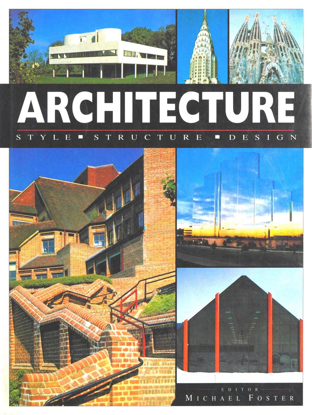 Architecture: Style, Structure, Design by Unknow