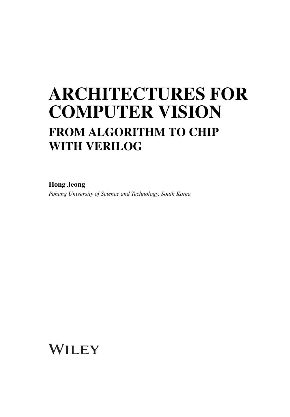 Architectures for Computer Vision. From Algorithm to Chip with Verilog by Hong Jeong