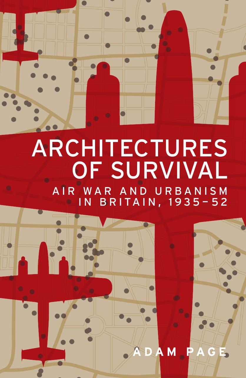 Architectures of Survival by Adam Page