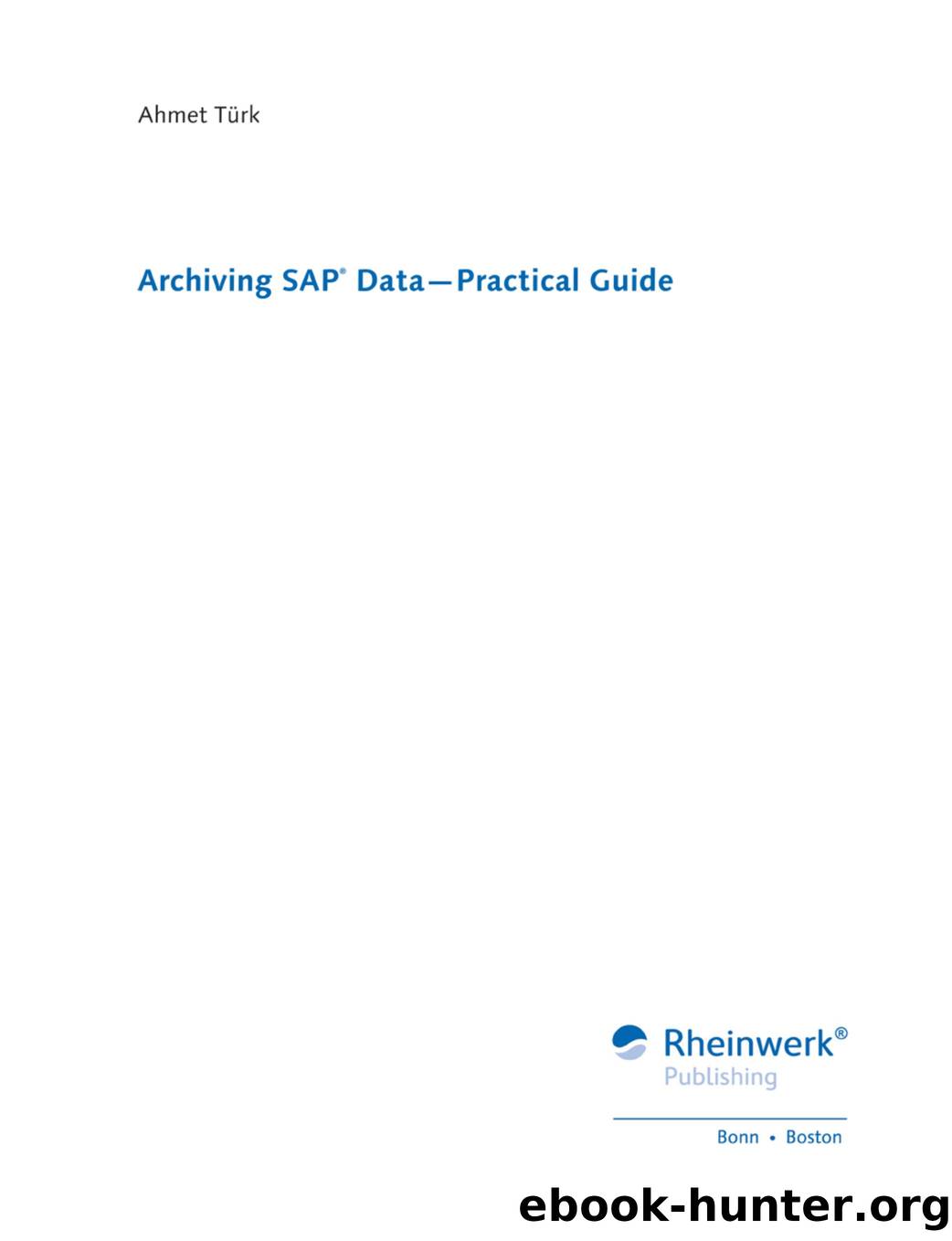 Archiving SAP Data by Practical Guide