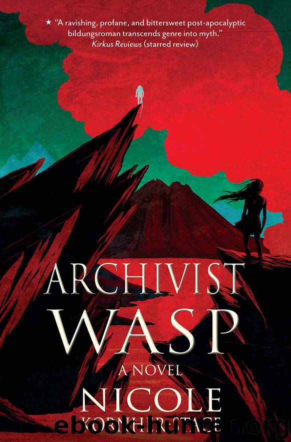 Archivist Wasp: a novel by Nicole Kornher-Stace